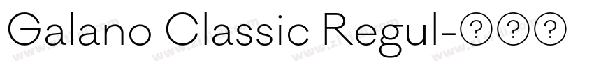 Galano Classic Regul字体转换